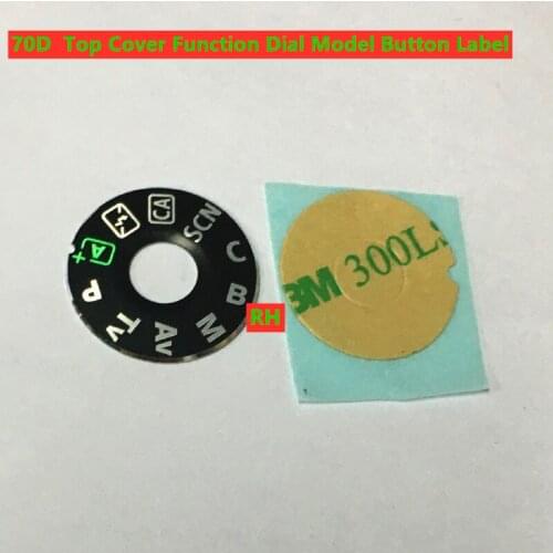 NEW High Qulity 70D Top Cover Function Button Label For Canon 70D Dial Model Digital Camera Repair Part