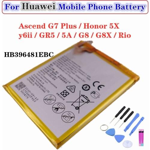 High Quality 3100mAh HB396481EBC Battery For Huawei Ascend G7 Plus Honor 5X y6ii GR5 5A G8 G8X Rio L03 UL00 TL00 AL00 + Tools