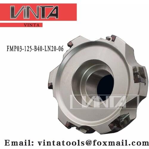 FMP03-125-B40-LN20-06 Face Milling Cutter for carbide Inserts LNKT2007DN-ZR