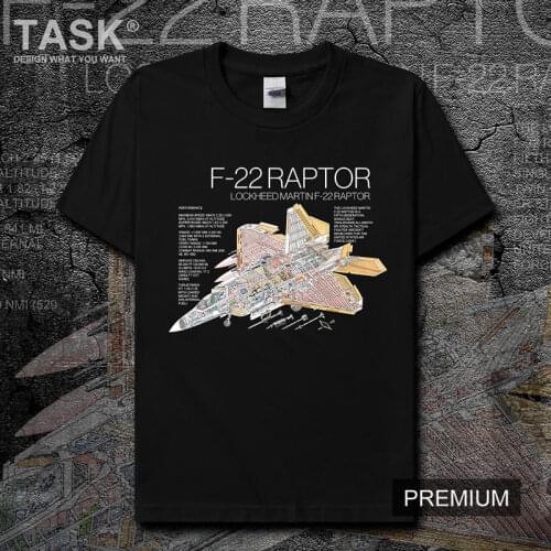 US-Air Force F22 Raptor Stealth Fighter Printed Mens T-Shirt Summer Cotton Short Sleeve O-Neck Unisex T Shirt New S-3XL