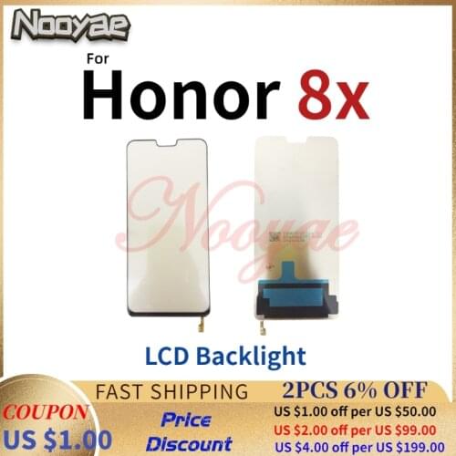 High Quality LCD Display Backlight Film Modules For Huawei Honor 8X LED Back light LCD Repair Part 5pcs/10pcs/lot