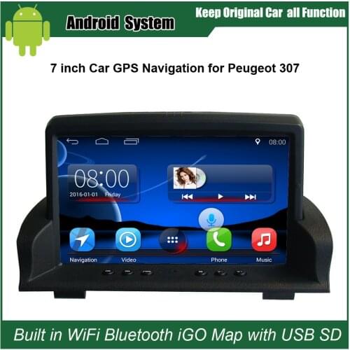 7 inch Android 7.1 Capacitance Touch Screen Car Media Player for Peugeot 307 GPS Navigation Bluetooth Video player