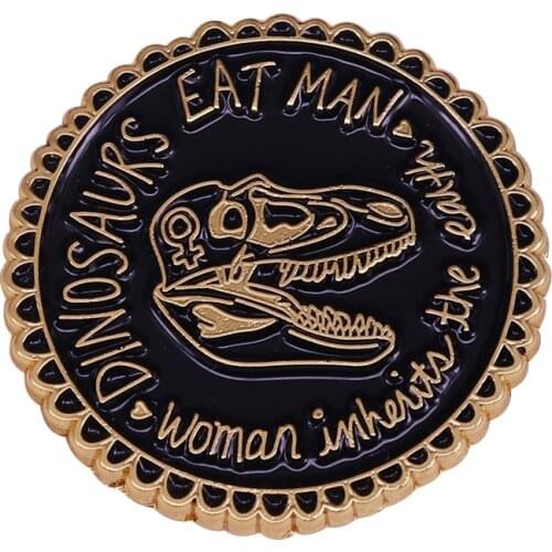 Jurassic Park inspired button badge beautiful feminist girl power jewelry
