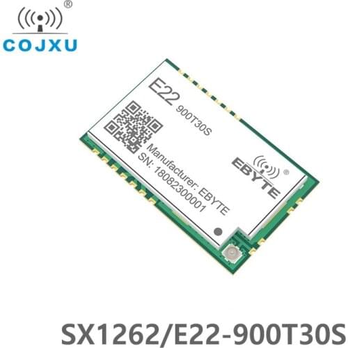 SX1262 1W UART LoRa TCXO 915mhz Module E22-900T30S cdebyte Wireless Module 868MHz Long Range IoT SMD IPEX Interface transmitter