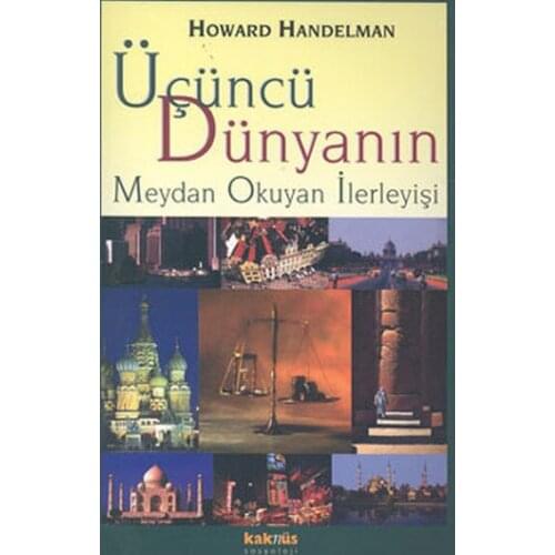 Third World Defies İlerleyişi.Howard Handelman.Kaknüs Broadcasts