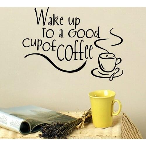 Wake up to a Good cup of Coffee Removable DIY Home Decor Vinyl Kitchen Wall Sticker Waterproof