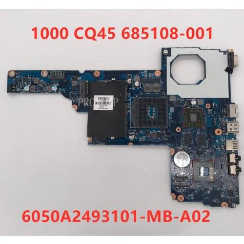 Free shipping For 1000 CQ45 Laptop motherboard 685108-001 685108-501 685108-601 6050A2493101-MB-A02 HD7450 1GB 100% working well