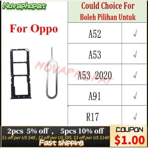 Novaphopat SIM Card Tray For Oppo A52 A53 A91 R17 2020 Sim Holder Slot Adapter Reader Pin