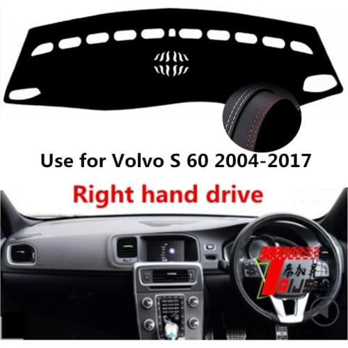 TAIJS Factory Anti cracking New Quality Leather Car Dashboard Cover For Volvo S 60 2004 2005 2006 2007-2017 Right hand drive