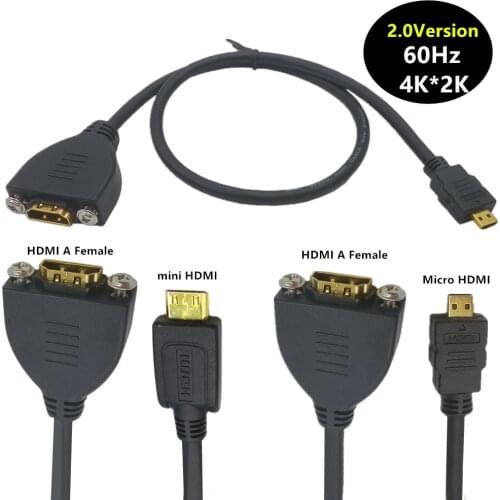 Gold Plated High Speed Micro & mini HDMI Male to HDMI Female Extension Cable with Screw Panel Mount 4K 60Hz 3840*2160 resolution