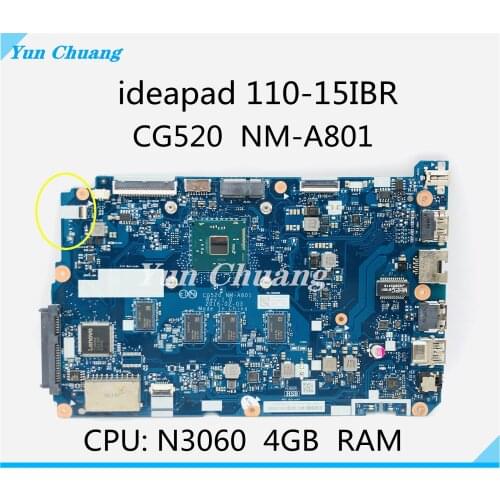 CG520 NM-A801 For Lenovo 110-15IBR Laptop Motherboard CPU N3060 RAM 4GB 100% Test Work 5B20L46211