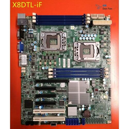 For X8DTL-IF server motherboard X58 LGA1366 100% tested fully working