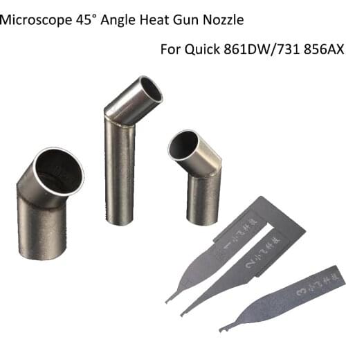 45 Degree Angle Heat Gun Nozzle Hot Air Gun Nozzle For Quick 861DW 858 850 2008 With Microscope Flying Wire CPU Blade