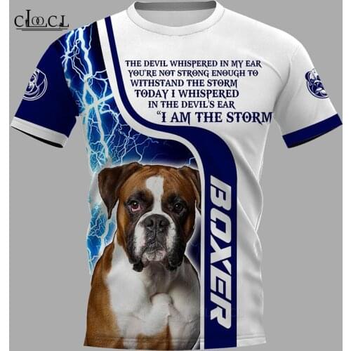 CLOOCL I Am A Storm Boxer Dog 3D Print Mens T Shirt Harajuku Summer Short Sleeve Street Casual Unisex T-shirt Tops Drop Shipping