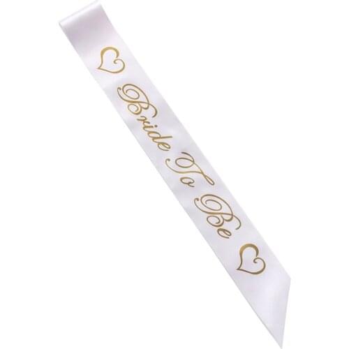 For Bachelorette Women Sashes Gold Letter Bride To Be Satin Sash Bridal Shower Wedding Hen Party Decoration Supplies W9105