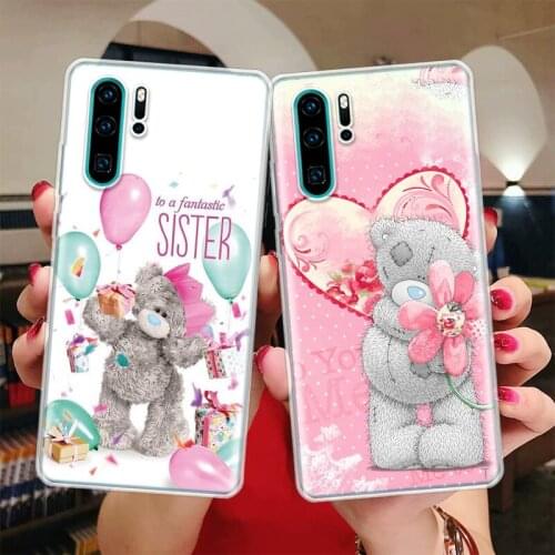 Teddy Me To You Bear Silicon Phone Case For Huawei Honor 10 9 20 Lite Y5 Y6 Y7 Y9 9X 8X 8S 8A 7X 7A 7S Pro + 10i20i Coque