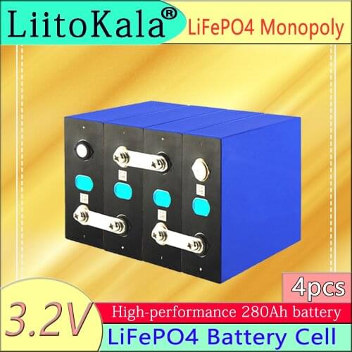 LiitoKala 4pcs 3.2V 280AH Lifepo4 Battery 12V 24V Rechargeable Battery Pack for RV Solar Energy storage system EU US TAX FREE