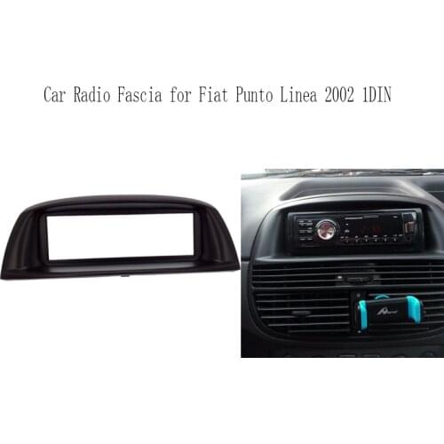 New Car Styling Car Radio Fascia For Fiat Punto Linea 2002 One DIN CD Trim Installation Top Detector Stereo Frame