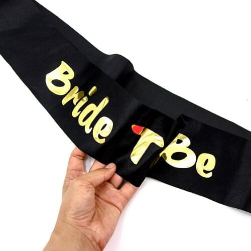 Black Gold Bachelor Party Shoulder Strap Suit Golden Hot Stamp Bride to be Bridesmaid Suit Wedding Party Supplies Hen Night Sash