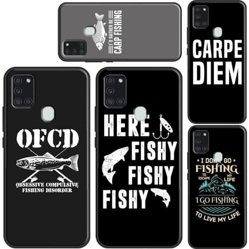 Carp Fishing Quotes Case For Samsung A71 A51 A41 A31 A11 A21S A20e A10 A20 S A40 A50 A70 A12 A32 A42 A52 A72