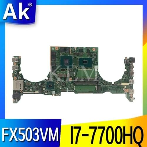 DA0BKLMBAB0 Laptop motherboard for ASUS TUF Gaming FX503VM Test original mainboard I7-7700HQ GTX1060-6G