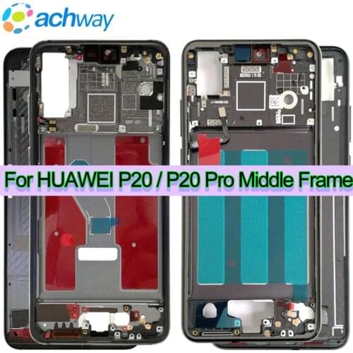 Original Middle Frame for Huawei P20 Front Frame Bezel Chassis Replacement Repair for Huawei P20 Pro Middle Frame Front Frame