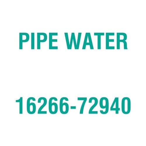 For Kubota 16266-72940 PIPE WATER