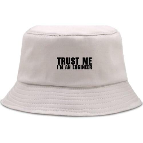 Trust Me I'm An Engineer Fishermans Hat Unisex Outdoor Panama Caps Casual Summer Fishing Cap Sunscreen Foldable Bucket Hats