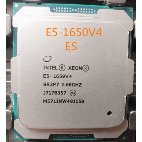 E5-1650V4 es Original Intel E5 1650V4 es 3.6GHZ 6-Core 15MB E5-1650 V4 140W E5 1650 V4 ES LGA2011-3 Free shipping