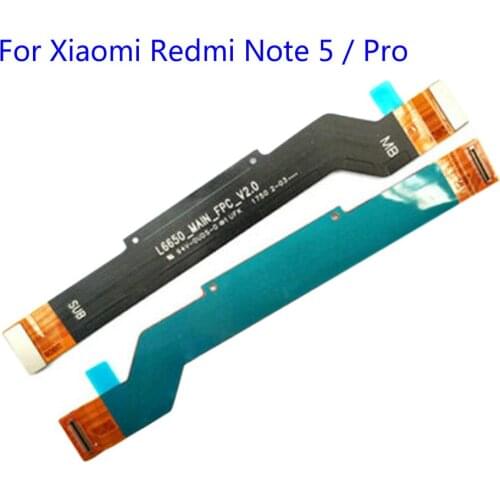 For Xiaomi Redmi Note 5 / Pro Main Flex Cable Connector Motherboard FPC Ribbon