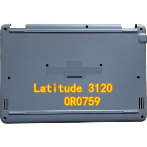 New Original 0R0759 For DELL Latitude 3120 E3120 Lower Bottom Base Case Cover