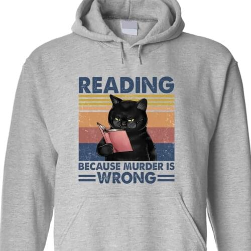 Vintage Style Black Cat Hoodie Reading Because Murder Is Wrong Funny Book Lovers Sweatshirt Hoodies