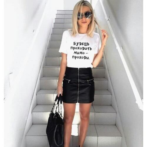 You Will Pass By - Pass Russian Inscriptions Print Women T-shirts Summer Fashion Harajuku Casual Slim Tshirt Tees Outfit