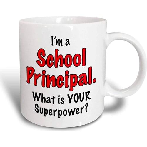 I'm A I'm A School Principal What Is Your Superpower Red Ceramic Mug, 11 oz