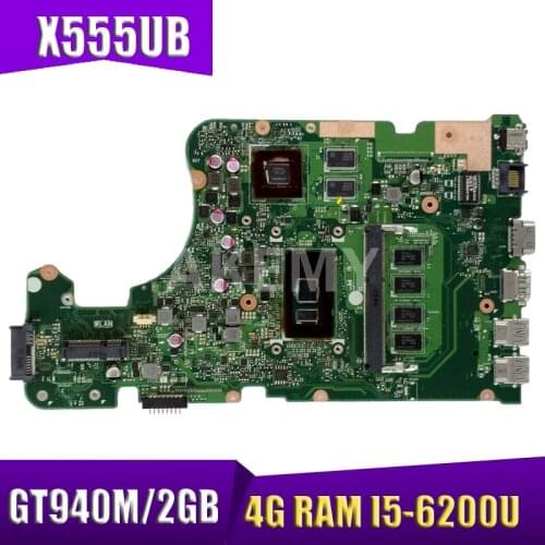 Akemy New! X555UB Mainboard For Asus X555UF X555UJ F555U X555UB X555UQ X555U laptop motherboard 4G RAM I5-6200U cpu GT940M/2GB