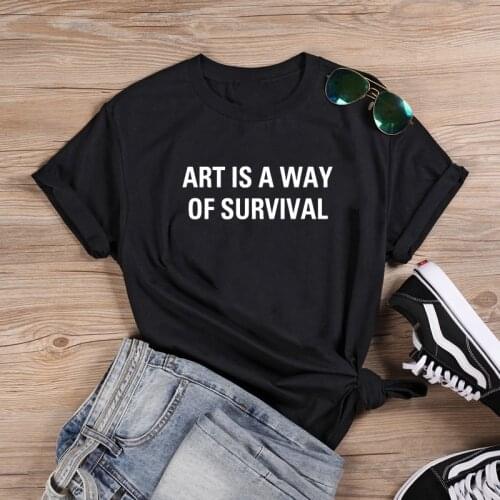 A Way of Survival T Shirt Fashion T-shirt Women Summer Cotton T Shirt Women Harajuku O-neck Ladies Top Tee Shirt Femme White