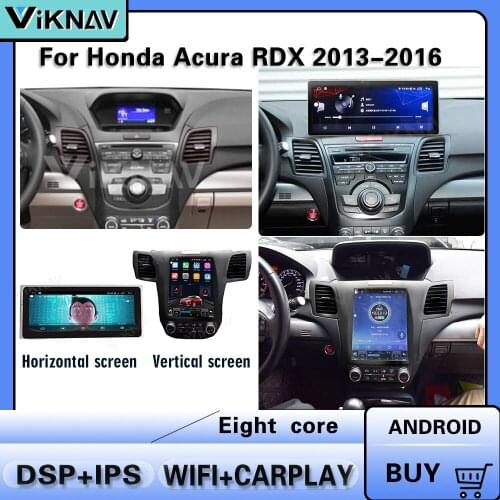 Android Car Radio for Honda Acura RDX 2013-2016 Vertical and Horizontal screen Car stereo multimedia player GPS navigation