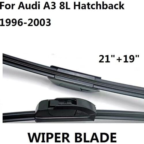 1 Pair 21''+19'' Wiper Blades For Audi A3 8L Hatchback 1996-2003 Windshield Natural Rubber Car Accessories