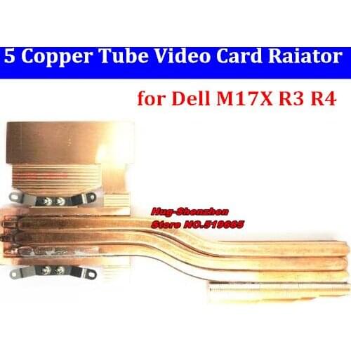 High Quality new Heat dradition transformation copper tube graphic card radition 5 copper tubes for Dell M17X R3 R4