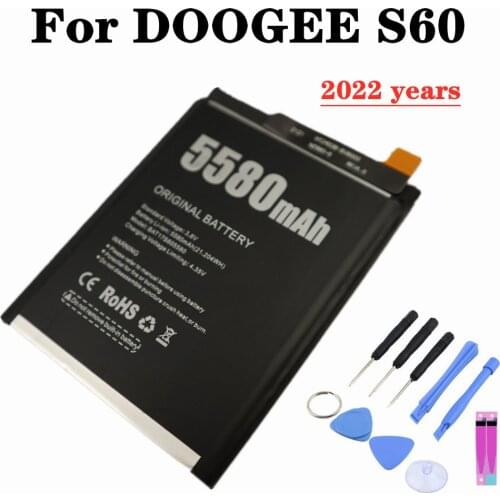 100% New Original For DOOGEE S60 BAT17M15580 BAT17S605580 Replacement Battery 5580mAh Parts Backup Bateria + Tools