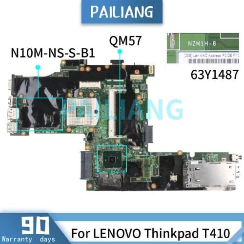 For LENOVO Thinkpad T410 Mainboard FRU: 63Y1487 NZM1H-8 N10M-NS-S-B1 QM57 DDR3 Laptop motherboard tested OK