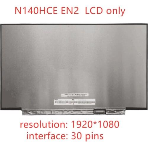 LCD N140HCE-EN2 Rev.C2 N140HCE EN2 LED Display LCD Screen Matrix for Laptop 14.0" IPS 30Pin FHD 1920X1080 Matte Replacement