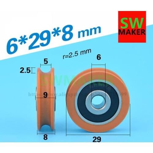 1pcs 6*29*8mm U groove, U type, concave wheel, wrapped rubber, plastic pulley, bearing, for 3D printer, engraving machine