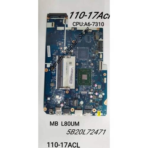 The GM motherboard is suitable for Lenovo notebook computer 110-17acl board number nm-a911 AMDCPU:A6-7310 100% Test shipment