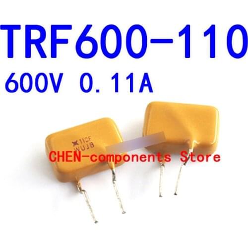 10PCS TRF600-110 Self-recovery fuse 0.11A 600V straight Insert