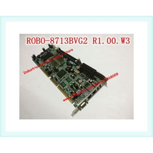 ROBO-8713BVG2 BIOS: R1.00.W3 IPC Motherboard