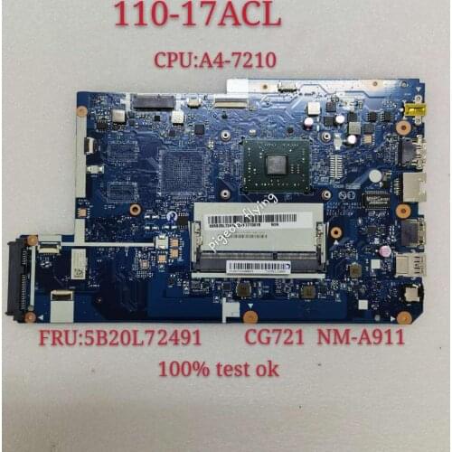 Applicable to Lenovo 110-17ACL Laptop Motherboard Number A4-7210 NM-A911 DDR3 FRU 5B20L72491 100% Test Ok