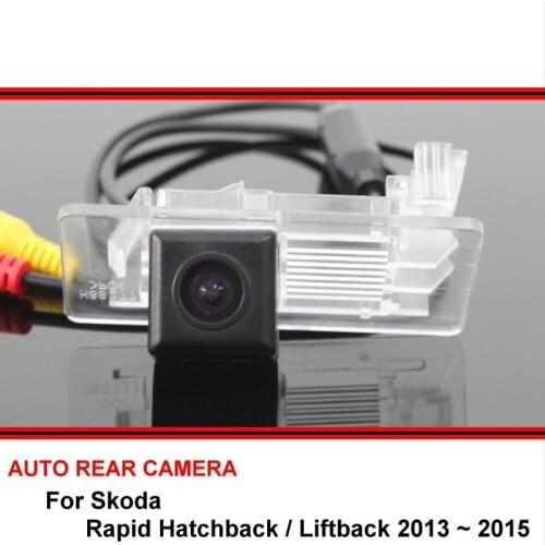 For Skoda Rapid Hatchback / Liftback 2013~2015 Night Vision trasera Car Reverse Backup Rearview Parking Rear View Camera HD CCD