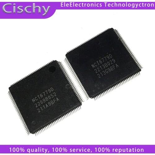 1pcs NCT6791D NCT6776D NCT6779D QFP-128 QFP128 and original IC Chipset