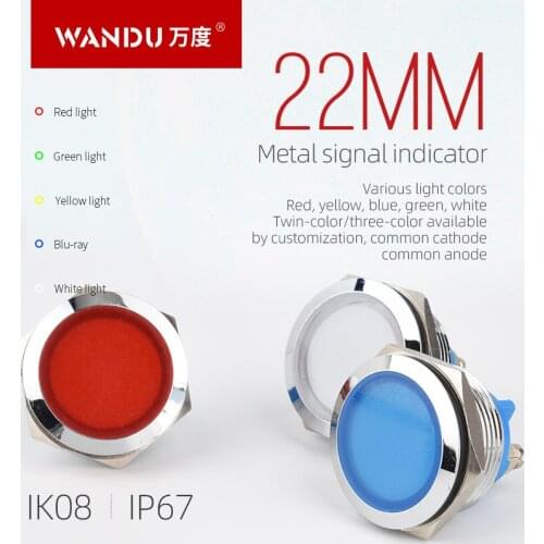 WANDU 22mm indicator light 12V 24V 110V 250V led metal indicator lamp indicator light single lamp waterproof